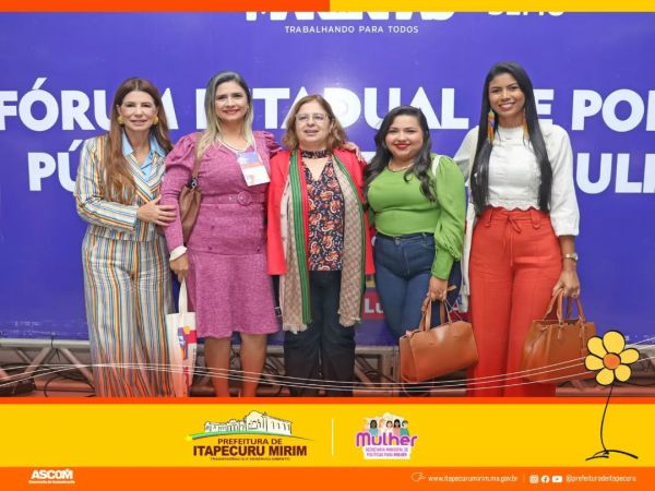 Fórum Estadual de Políticas para Mulheres no Maranhão: Discussões, Ações e Fortalecimento para o Gênero Feminino